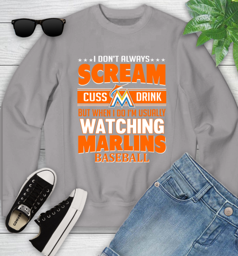 Miami Marlins MLB I Scream Cuss Drink When I'm Watching My Team Youth Sweatshirt 3