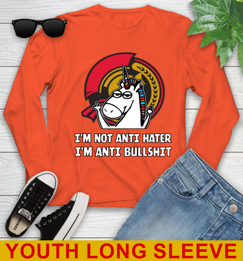 Ottawa Senators NHL Hockey Unicorn I'm Not Anti Hater I'm Anti Bullshit Youth Long Sleeve 4
