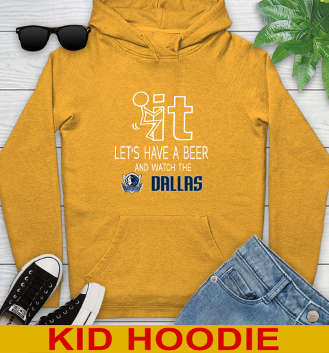 Dallas Mavericks Basketball NBA Let's Have A Beer And Watch Your Team Sports Youth Hoodie 2