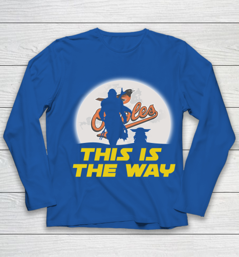 Baltimore Orioles MLB Baseball Star Wars Yoda And Mandalorian This Is The Way Youth Long Sleeve 7