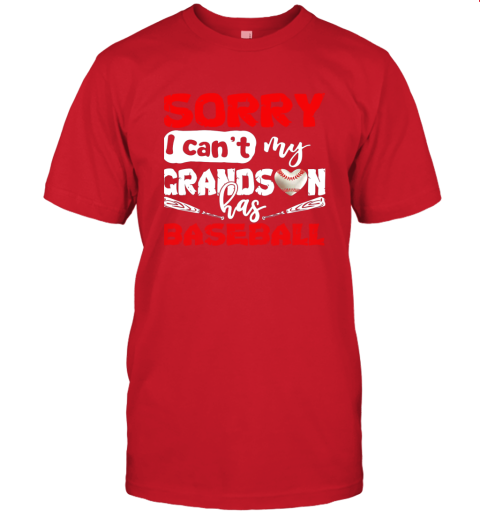 s5sl sorry i can39 t my grandson has baseball tshirt grandma jersey t shirt 60 front red