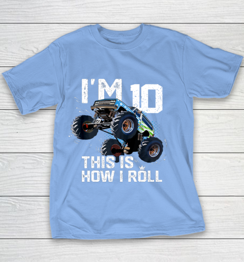 Kids I'm 10 This is How I Roll Monster Truck 10th Birthday Boy Gift 10 Year Old Youth T-Shirt 8