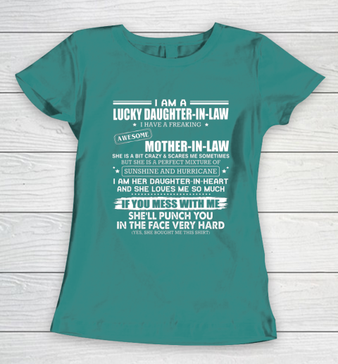 Lucky Daughter In Law Have A Freaking Awesome Mother In Law Women's T-Shirt 10