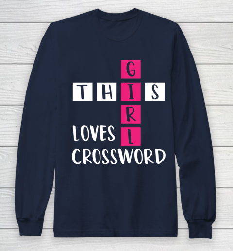 Funny Crossword Clue Girl For Puzzle Lovers Long Sleeve T ...