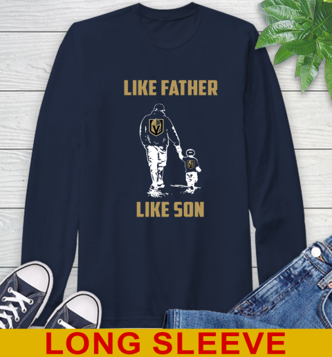 Vegas Golden Knights NHL Hockey Like Father Like Son Sports Long Sleeve T-Shirt 3