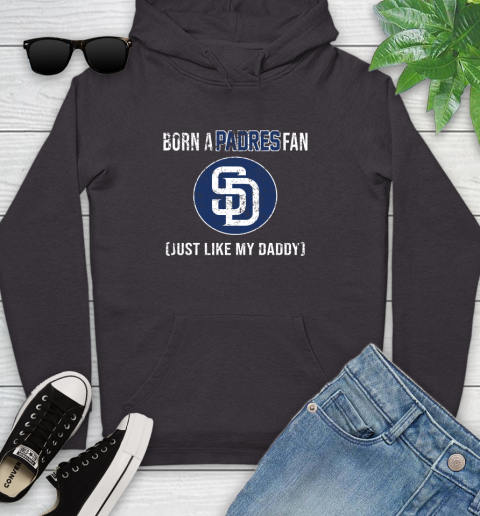 MLB Baseball San Diego Padres Loyal Fan Just Like My Daddy Shirt Youth Hoodie 6