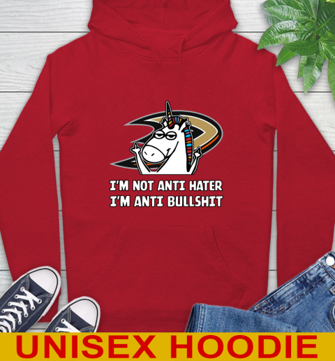 Anaheim Ducks NHL Hockey Unicorn I'm Not Anti Hater I'm Anti Bullshit Hoodie 10