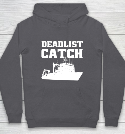 Deadliest Catch Angler Fisherman Gift Deadliest Catch Hoodie Tee For Sports