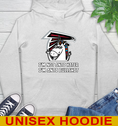 Atlanta Falcons NFL Football Unicorn I'm Not Anti Hater I'm Anti Bullshit Hoodie