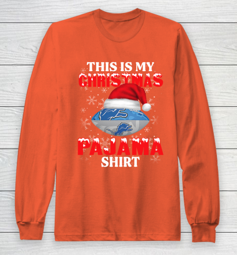 Detroit Lions This Is My Christmas Pajama Shirt NFL Long Sleeve T-Shirt 3