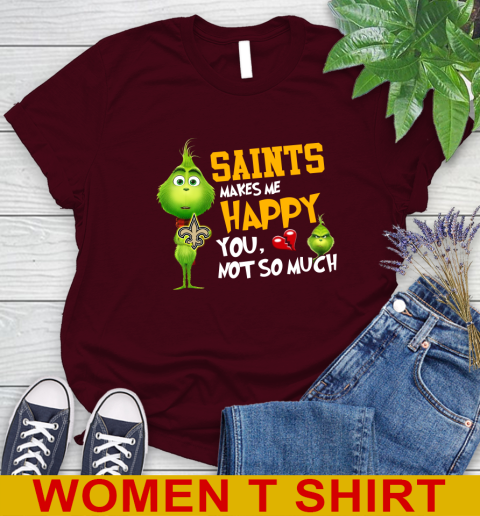NFL New Orleans Saints Makes Me Happy You Not So Much Grinch Football Sports Women's T-Shirt 7 NFL New Orleans Saints Makes Me Happy You Not So Much Grinch Football Sports Women's T-Shirt - Image 7