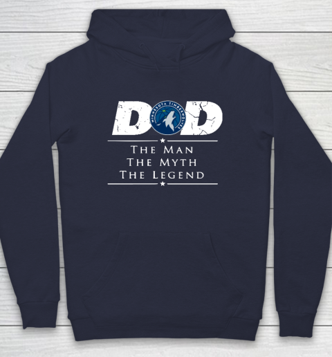 Minnesota Timberwolves NBA Basketball Dad The Man The Myth The Legend Hoodie 2
