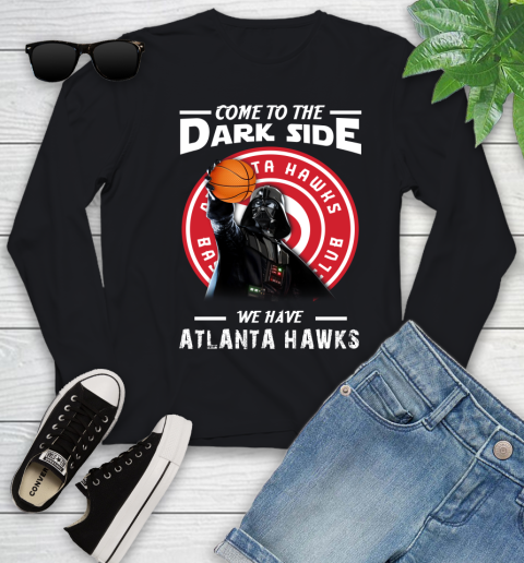 NBA Come To The Dark Side We Have Atlanta Hawks Star Wars Darth Vader Basketball Youth Long Sleeve