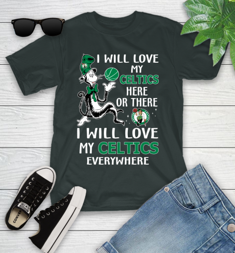 NBA Basketball Boston Celtics I Will Love My Celtics Everywhere Dr Seuss Shirt Youth T-Shirt 5