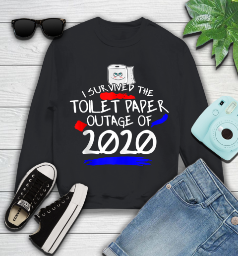 Nurse Shirt I Survived The Toilet Paper Outage Funny Shirt Youth Sweatshirt