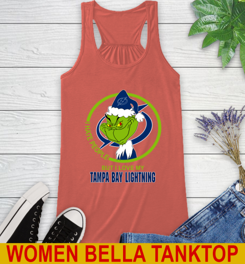 Tampa Bay Lightning NHL Christmas Grinch I Hate People But I Love My Favorite Hockey Team Racerback Tank 4