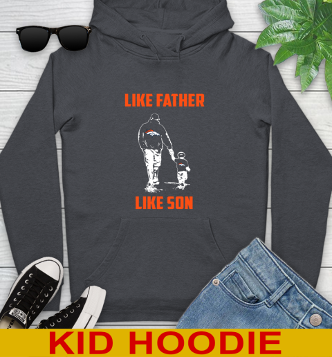 Denver Broncos NFL Football Like Father Like Son Sports Youth Hoodie 9