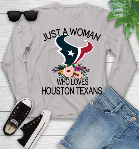 NFL Just A Woman Who Loves Houston Texans Football Sports Youth Long Sleeve 9