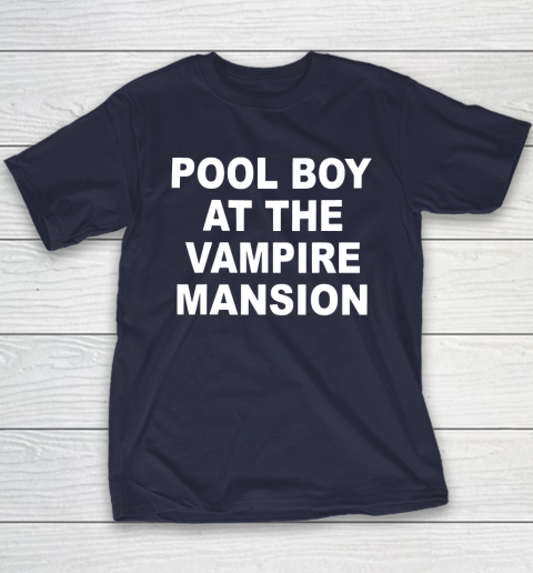 Pool Boy At The Vampire Mansion Youth T-Shirt 2