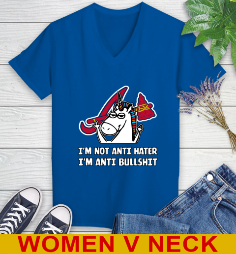 Atlanta Braves MLB Baseball Unicorn I'm Not Anti Hater I'm Anti Bullshit Women's V-Neck T-Shirt 11