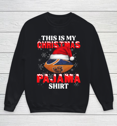 Chicago Bears This Is My Christmas Pajama Shirt NFL Youth Sweatshirt