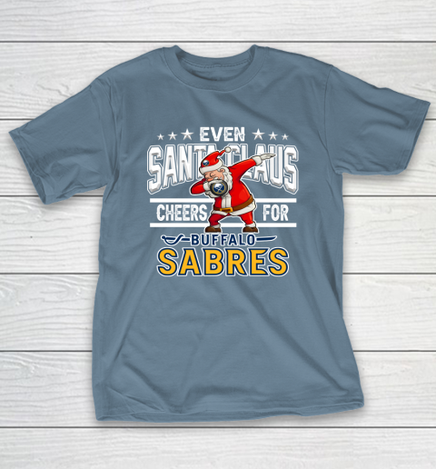 Buffalo Sabres Even Santa Claus Cheers For Christmas NHL T-Shirt 6