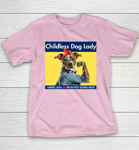 Childless Dog Lady Is Voting Kamala Election Usa 2024 Youth T-Shirt 6