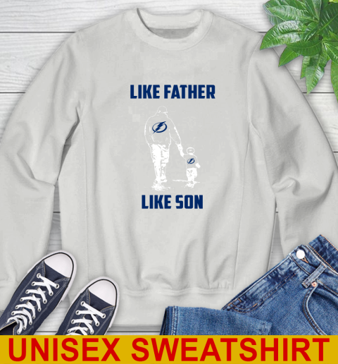 Tampa Bay Lightning NHL Hockey Like Father Like Son Sports Sweatshirt 5