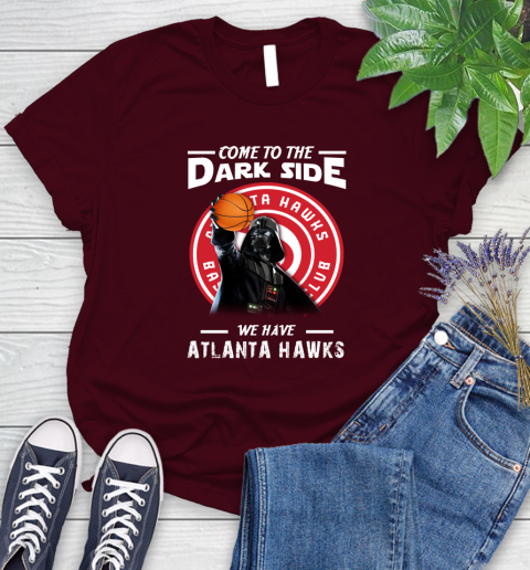 NBA Come To The Dark Side We Have Atlanta Hawks Star Wars Darth Vader Basketball Women's T-Shirt 7