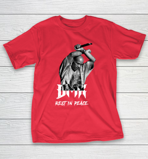 DMX, Dark man X, Ruff Ryder, rap, hip hop, New York, DMX RIP, Rip DMX, R.I.P T-Shirt 9
