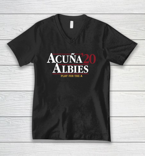 Acuna Albies 2020 Play For The A V-Neck T-Shirt