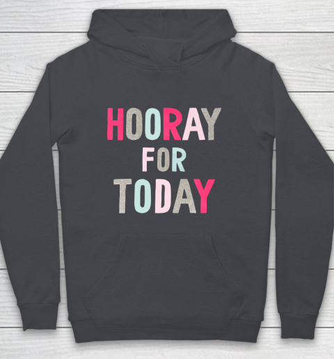 Hooray For Today Youth Hoodie 5