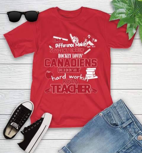 Montreal Canadiens NHL I'm A Difference Making Student Caring Hockey Loving Kinda Teacher Youth T-Shirt 13
