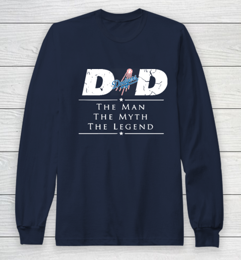 Los Angeles Dodgers MLB Baseball Dad The Man The Myth The Legend Long Sleeve T-Shirt 2
