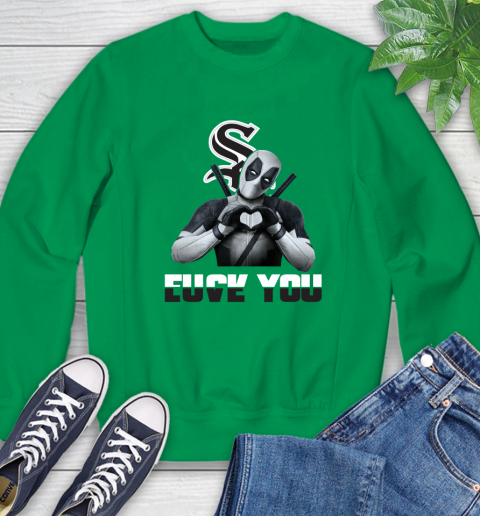 MLB Chicago White Sox Deadpool Love You Fuck You Baseball Sports Sweatshirt 7