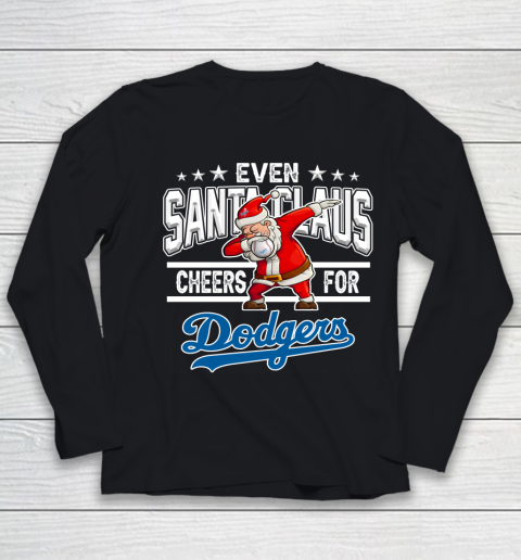 Los Angeles Dodgers Even Santa Claus Cheers For Christmas MLB Youth Long Sleeve