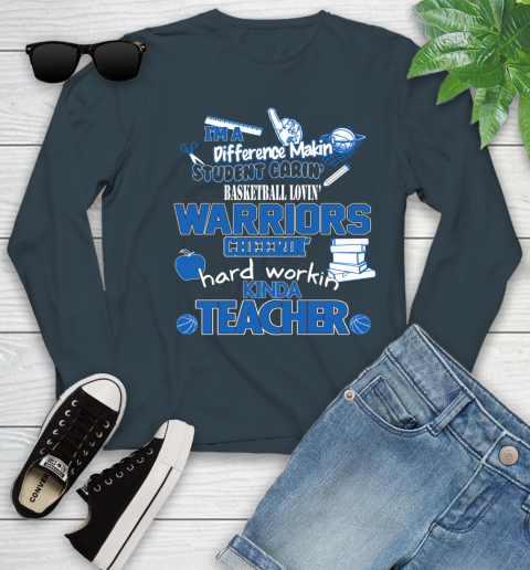 Golden State Warriors NBA I'm A Difference Making Student Caring Basketball Loving Kinda Teacher Youth Long Sleeve 9
