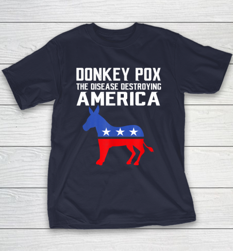 Donkey Pox The Disease Destroying America Funny Anti Biden Youth T-Shirt 2