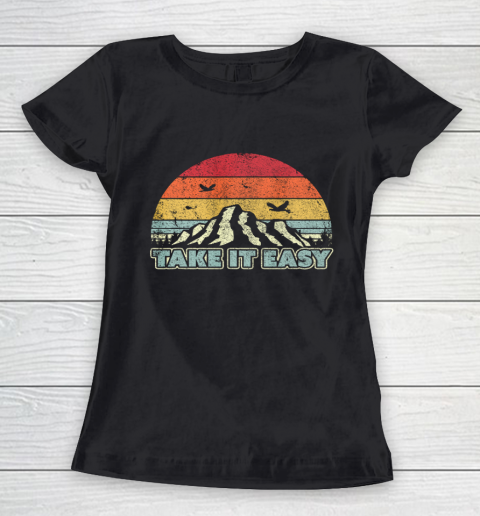 Take It Easy Shirt Retro Style Outdoors Camping Women's T-Shirt