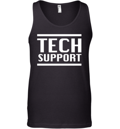 Elon Musk Tech Support Tank Top
