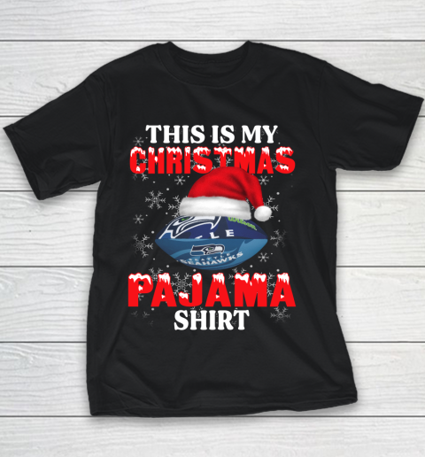 Seattle Seahawks This Is My Christmas Pajama Shirt NFL Youth T-Shirt
