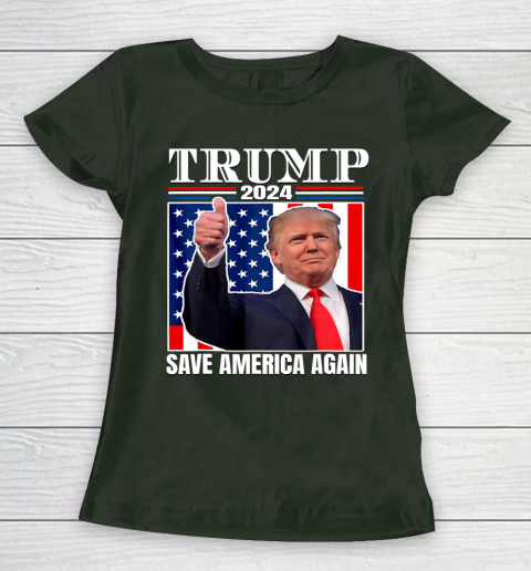 Trump 2024 Shirt Save America Again Shirt Donald Trump Women's T-Shirt 4