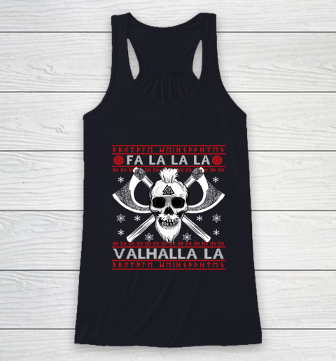 Ugly Christmas Sweater Fa La La Valhalla Viking Racerback Tank 7