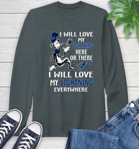 NHL Hockey Tampa Bay Lightning I Will Love My Lightning Everywhere Dr Seuss Shirt Long Sleeve T-Shirt 7