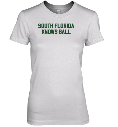 South Florida Knows Ball Premium Women's T