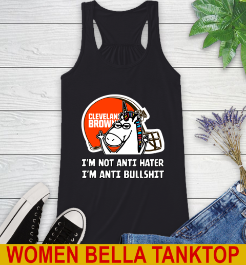 Cleveland Browns NFL Football Unicorn I'm Not Anti Hater I'm Anti Bullshit Racerback Tank 2