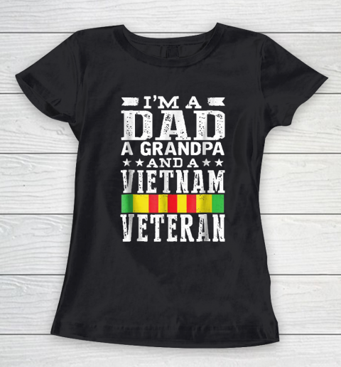 Grandpa Funny Gift Apparel  Mens I'm A Dad Grandpa And Vietnam Veteran Women's T-Shirt
