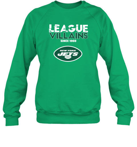 NFL League Villains Since 1960 New York Jets Hoodie - Rookbrand