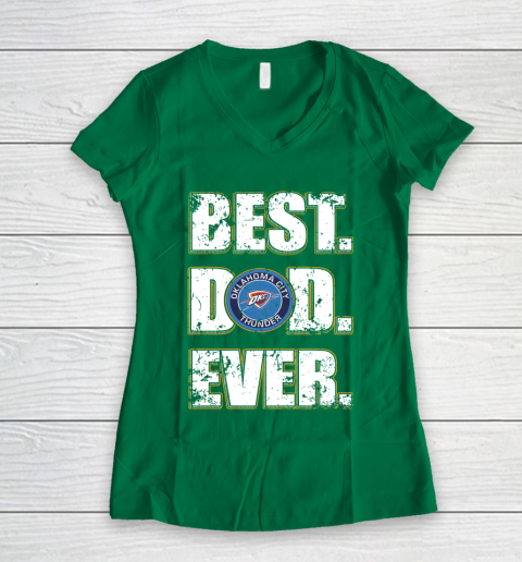 NBA Oklahoma City Thunder Basketball Best Dad Ever Family Shirt Women's V-Neck T-Shirt 3