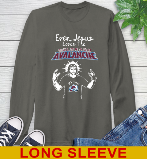 Colorado Avalanche NHL Hockey Even Jesus Loves The Avalanche Shirt Long Sleeve T-Shirt 10